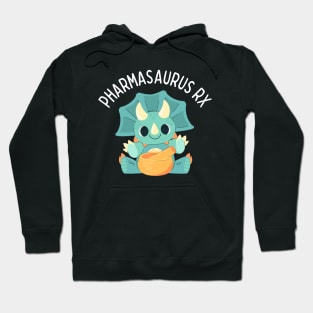 Pharmasaurus RX, Pharmacist, Pharmacy Technician Hoodie